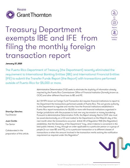 Treasury Department exempts IBE and IFE  from filing the monthly foreign transaction report